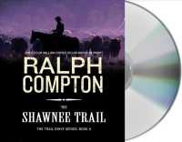 The Shawnee Trail (3-Volume Set) (Trail Drive) （Abridged）
