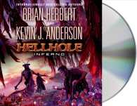 Hellhole Inferno (14-Volume Set) (The Hellhole Trilogy) （Unabridged）