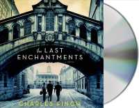 The Last Enchantments (9-Volume Set) （Unabridged）
