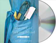 The Art of Baking Blind (10-Volume Set) （Unabridged）