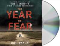 The Year of Fear (7-Volume Set) : Machine Gun Kelly and the Manhunt That Changed the Nation （Unabridged）