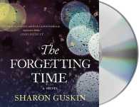 The Forgetting Time (10-Volume Set) : A Novel （Unabridged）