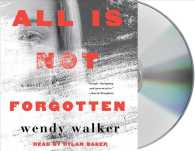 All Is Not Forgotten (9-Volume Set) （Unabridged）
