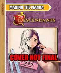 Disney Descendants : Making the Manga (Disney Descendants)