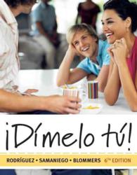 Dimelo tu! / You Tell Me! : A Complete Course （6 BLG）