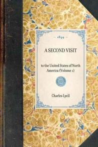 Second Visit (Vol 1) (Travel in America")
