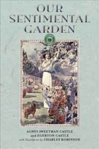 Our Sentimental Garden (Gardening in America")