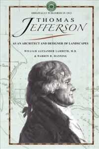 Thomas Jefferson as an Architect (Gardening in America")