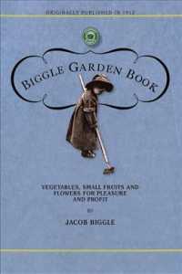 Biggle Garden Book (Gardening in America")