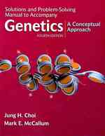 Genetics : A Conceptual Approach （4 SOL STU）