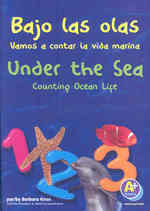 Bajo las olas 1, 2, 3 / under the Sea 1, 2, 3 : Vamos a Contar La Vida Marina / Counting Ocean Life (Vamos a Contar / Counting Books) （INA CDR BL）