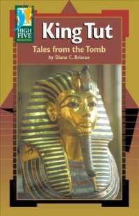 King Tut : Tales from the Tomb (High Five Reading - Green)