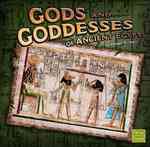 Gods and Goddesses of Ancient Egypt (First Facts)
