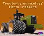 Tractores Agricolas/ Farm Tractors (Pebble Plus Bilingual) （Bilingual）
