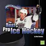 The Best of Pro Ice Hockey (First Facts)
