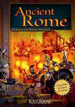 Ancient Rome : An Interactive History Adventure (You Choose Books)