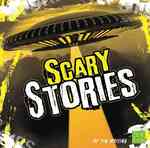 Scary Stories (First Facts)