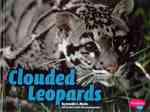 Clouded Leopards (Pebble Plus)