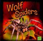 Wolf Spiders (First Facts)