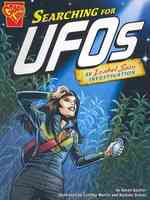 Searching for UFOs : An Isabel Soto Investigation (Graphic Library, Graphic Expeditions)