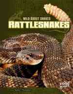 Rattlesnakes (Edge Books)