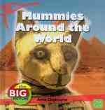 Mummies around the World (First Facts)