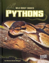 Wild about Snakes (8-Volume Set) (Wild about Snakes)
