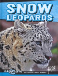 Snow Leopards (Edge Books)