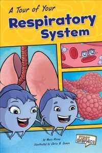A Tour of Your Respiratory System (First Graphics)