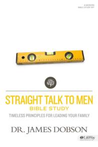 Straight Talk to Men : Timeless Principles for Leading Your Family （PAP/DVD）