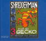 Meet the Gecko (Shredderman) （PAP/COM UN）