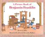 A Picture Book of Ben Franklin (Picture Book Biography) （HAR/COM UN）