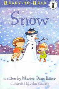 Snow (1 Paperback/1 CD) (Ready-to-read Level 1)