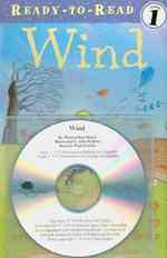 Wind (1 Paperback/1 CD) (Ready-to-read Level 1)