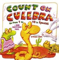 Count on Culebra : Go from 1 to 10 in Spanish （PCK HAR/CO）