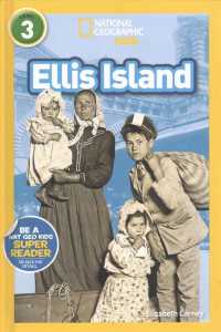 Ellis Island (National Geographic Kids, Level 3) （PCK HAR/CO）