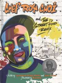 Chef Roy Choi and the Street Food Remix (1 Hardcover/1 CD)