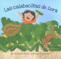 Las Calabacitas de Zora (1 Paperback/1 CD Set)