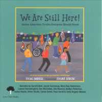 We Are Still Here!: Native American Truths Everyone Should Know (CD Only)