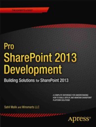 Pro Sharepoint 2013 Development : Building Solutions for Sharepoint 2013