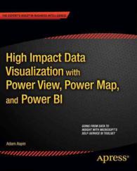 High Impact Data Visualization with Power View, Power Map, and Power Bi