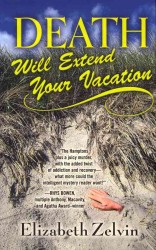 Death Will Extend Your Vacation (Five Star Mystery Series)