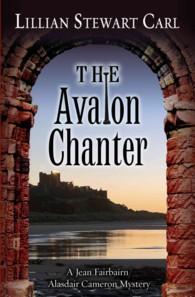 The Avalon Chanter (Jean Fairbairb / Alasdair Cameron Mystery)