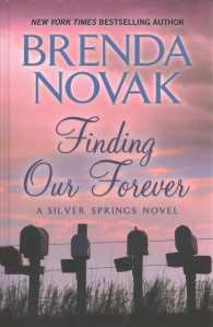 Finding Our Forever (Thorndike Press Large Print Romance Series) （LRG）