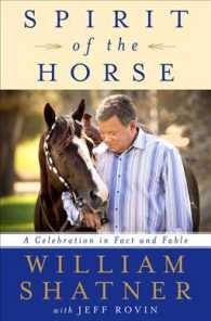 Spirit of the Horse : A Celebration in Fact and Fable (Thorndike Press Large Print Popular and Narrative Nonfiction Series) （LRG）