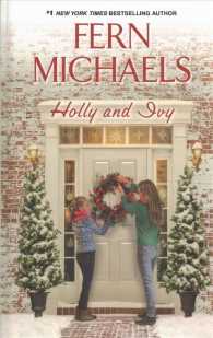 Holly and Ivy (Wheeler Large Print Book Series) （LRG）
