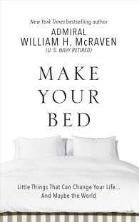 Make Your Bed : Little Things That Can Change Your Life... and Maybe the World (Thorndike Large Print Lifestyles) （LRG）