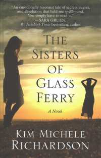 The Sisters of Glass Ferry (Thorndike Press Large Print Women's Fiction) （LRG）