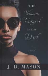 The Woman Trapped in the Dark （Large Print Library Binding）