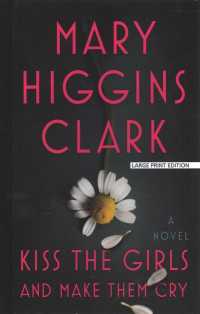 Kiss the Girls and Make Them Cry （Large Print Library Binding）